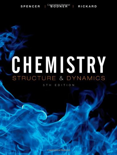 Chemistry: Structure and Dynamics (5th Edition) – eBook