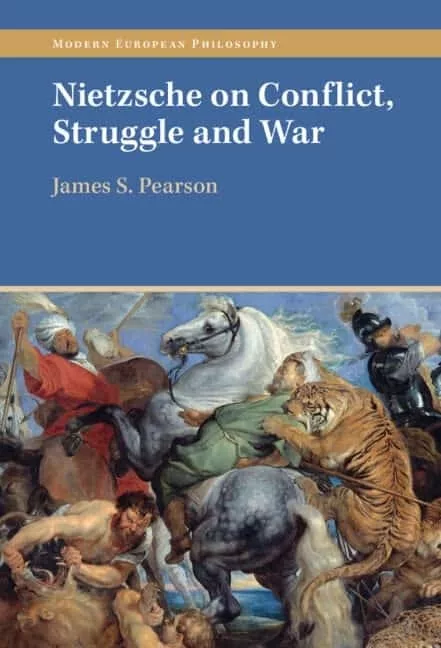 Nietzsche on Conflict, Struggle and War – PDF
