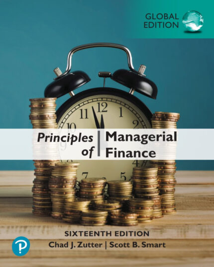 Principles of Managerial Finance (16th Global Edition) – PDF